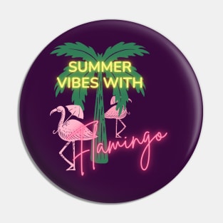 Summer with Flamingo Pin