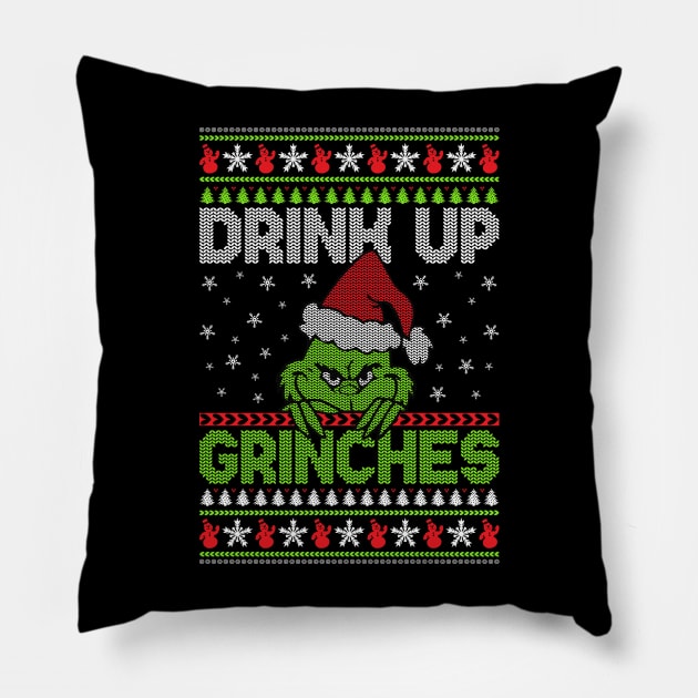 Drink Up Grinches ugly christmas sweater Pillow by MZeeDesigns