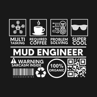 Mud Engineer Black T-Shirt