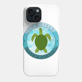 Skip A Straw, Save A Turtle. A Therouxgear Special. Phone Case