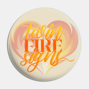 twin fire signs Pin