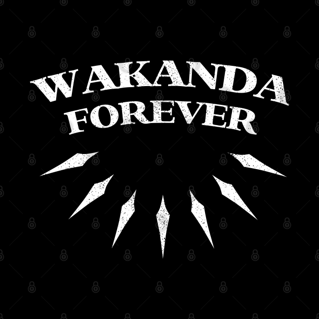 Wakanda Forever ✅ by Sachpica