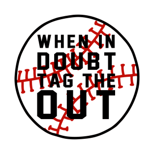 Tag the out T-Shirt