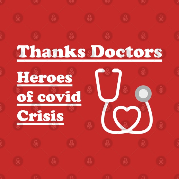 Thanks doctors: Covid heroes by Linux-Tech&More