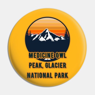 Medicine Owl Peak, Glacier National Park Pin