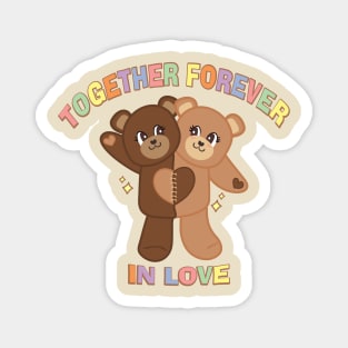 Together forever Magnet