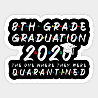 8th Grade Graduation Ideas Stickers Teepublic