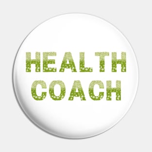 Health Coach (Daisies) Pin