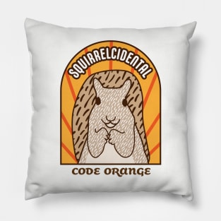 Squirrelcidental - Code Orange | Squirrel Graphic Pillow