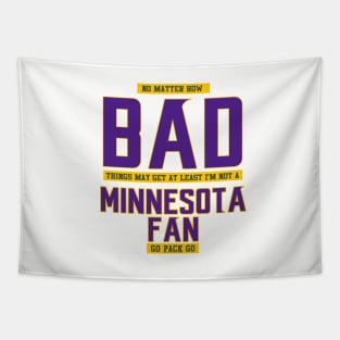 Not A Vikings fan Tapestry