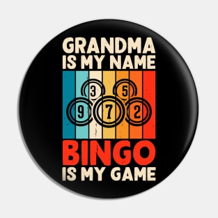 Grandma Is My Name Bingo Is My Name T shirt For Women Pin