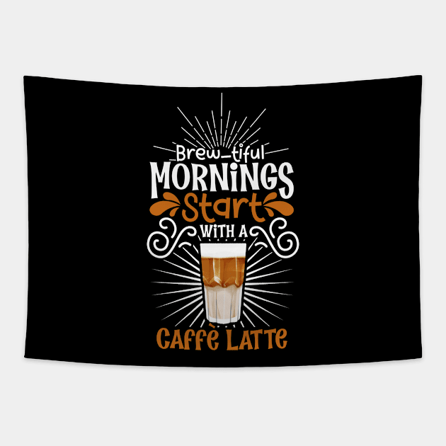 Brewtiful morning with Caffè Latte Tapestry by Modern Medieval Design