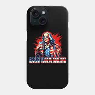 Funny 4th of July Ben Drankin Patriotic Phone Case