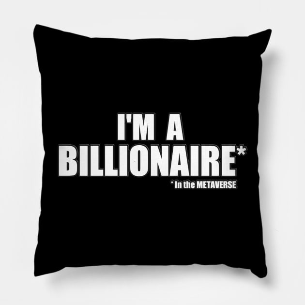 Metaverse Billionaire Pillow by Donperion