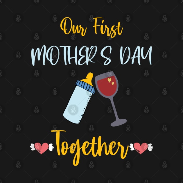 Our First Mother's Day Together by Just Be Cool Today