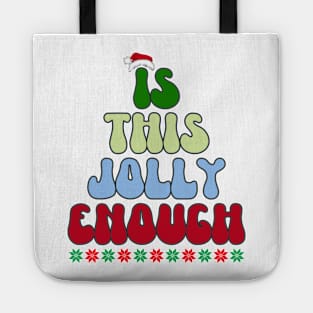 Is this Jolly Enough Tote
