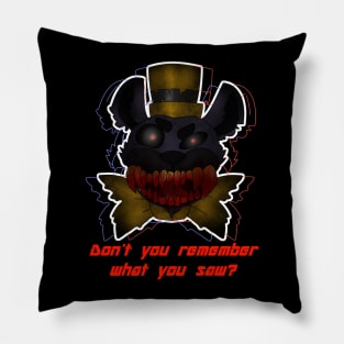 Nightmare- Don't you remember what you saw? Pillow