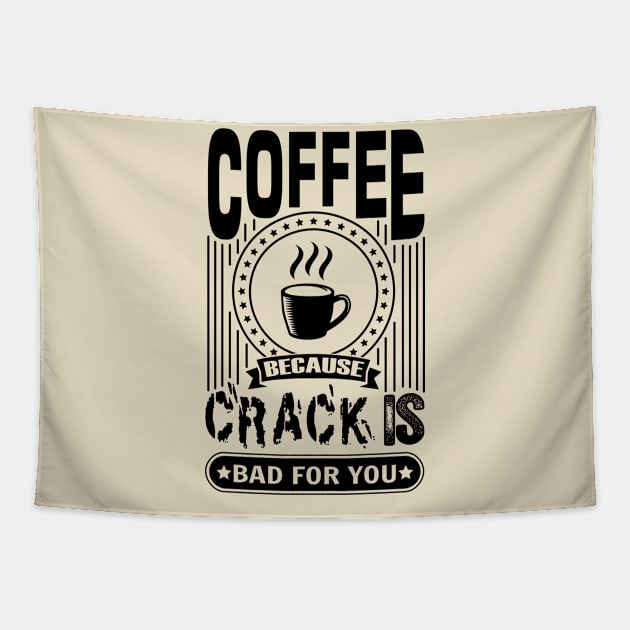 Coffee Motivation Tapestry by Saldi