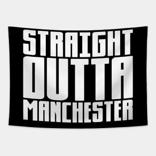Straight Outta Manchester Tapestry