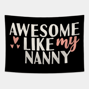 َAwesome like my nanny Tapestry