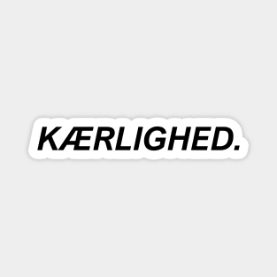 KÆRLIGHED. Magnet