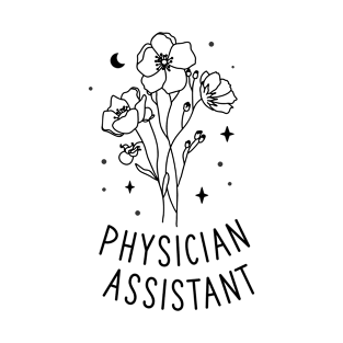 Physician Assistant - Boho Botanical Wild Flower Design T-Shirt