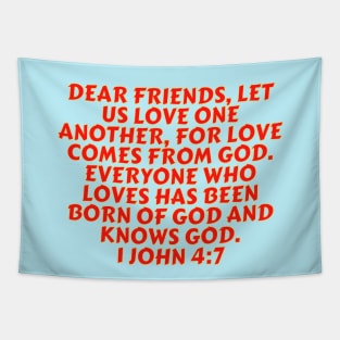 Bible Verse 1 John 4:7 Tapestry