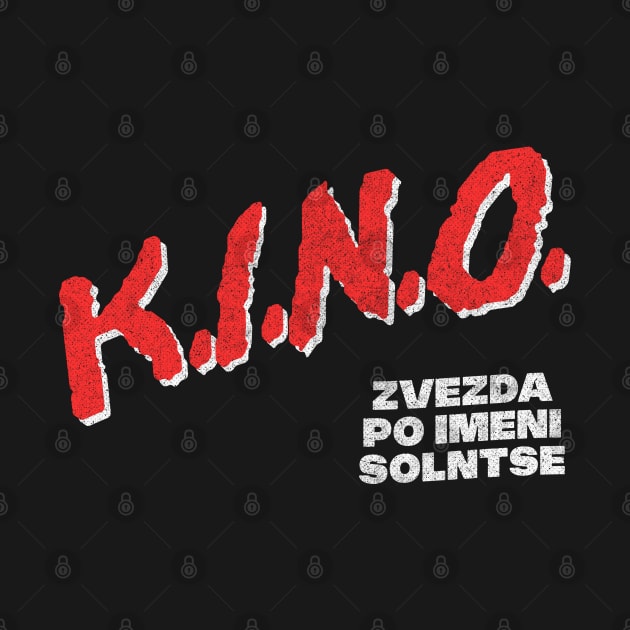 KINO / Кино́ Zvezda Po Imeni Solntse 80s Style Design by DankFutura