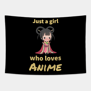 Just A Girl Who Loves Anime Tapestry