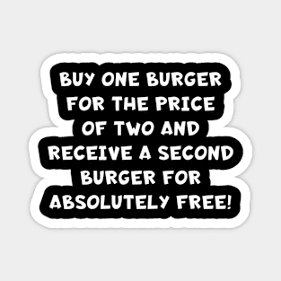 Techincally T's - Burger Magnet