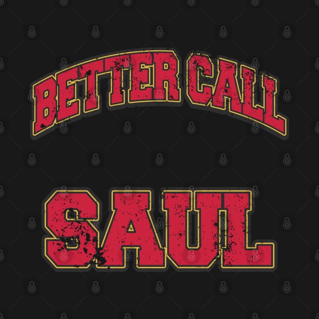 Vintage Better Call Saul by Christyn Evans