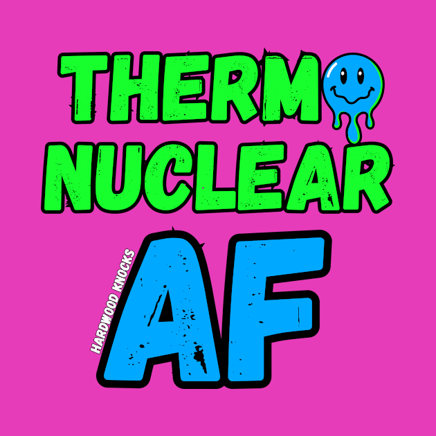 NBA THERMO-NUCLEAR AF by hardwoodknocks