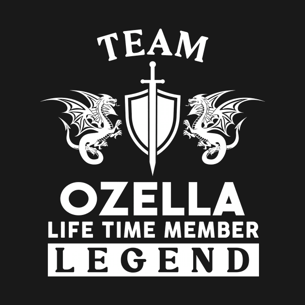 Ozella Name T Shirt - Ozella Life Time Member Legend Gift Item Tee by unendurableslemp118