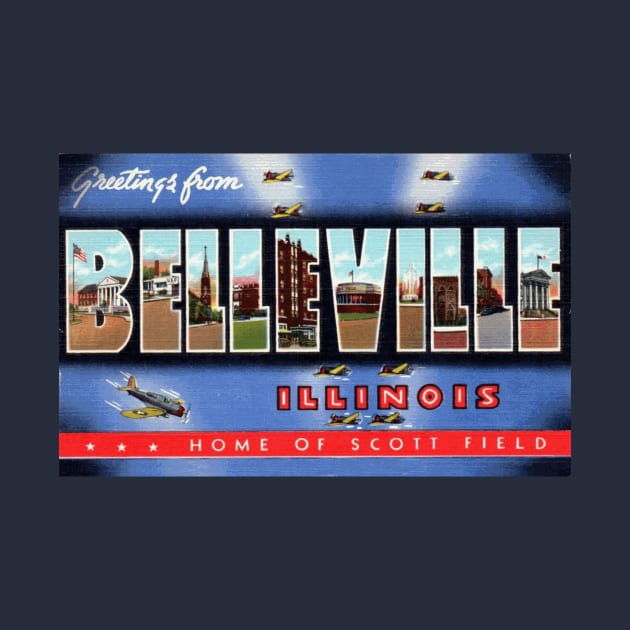 Greetings from Belleville, Illinois - Vintage Large Letter Postcard by Naves