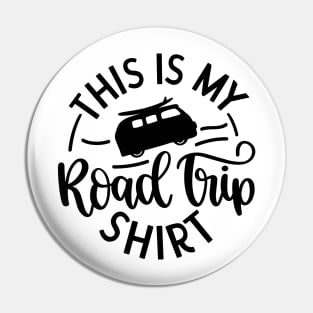 This Is My Road Trip Shirt, Outdoors Shirt, Hiking Shirt, Adventure Shirt, Camping Shirt Pin