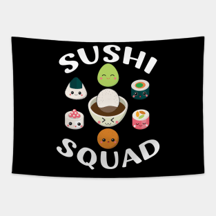 Sushi Squad | Funny Sushi Japanese Food Sushi Lover Gift Tapestry