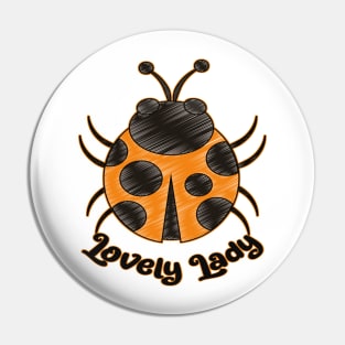 Cute Orange Color Ladybug - Lovely Lady Pin