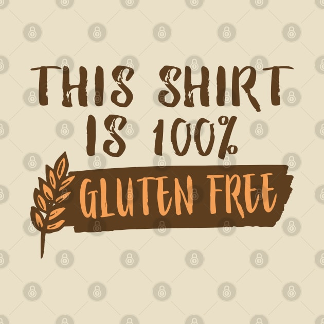 Gluten Free Shirt by LuckyFoxDesigns