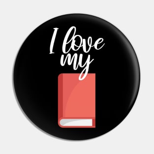 Bookworm I love my book Pin