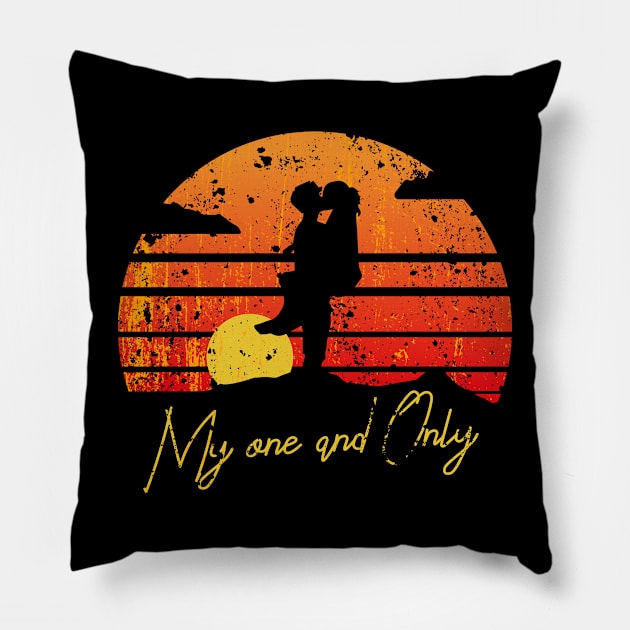 Funny valentines day cute design for couples My one and only Pillow by Goldewin