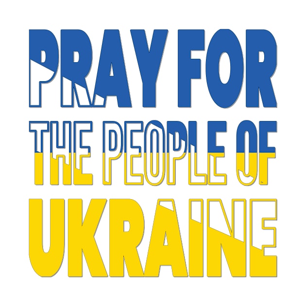 PRAYING FOR UKRAINE - FLAG OF UKRAINE DESIGN by KathyNoNoise