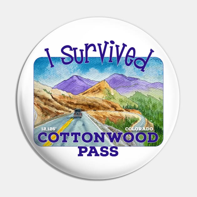 I Survived Cottonwood Pass, Colorado Pin by MMcBuck