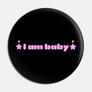 I am baby Pin