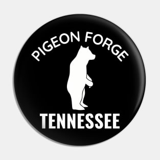 pigeon forge Tennessee Pin