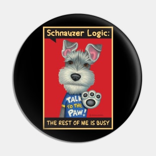 Schnauzer wearing blue shirt Pin