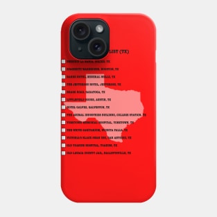 Para-Bucket List (TX Edition) Phone Case