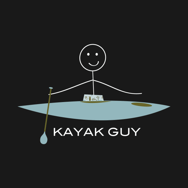 Funny Mens Kayak Guy by whyitsme