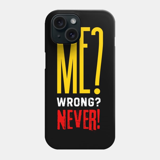 Never Not Funny Phone Case by Noshiyn