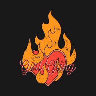 Girl Gang Flame Design T-Shirt