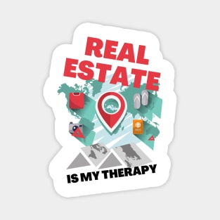 Real Estate is my Therapy Magnet
